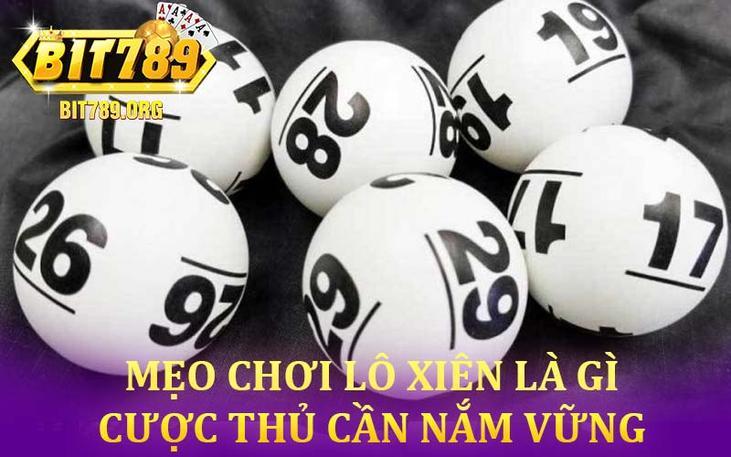 Lô Xiên Là Gì