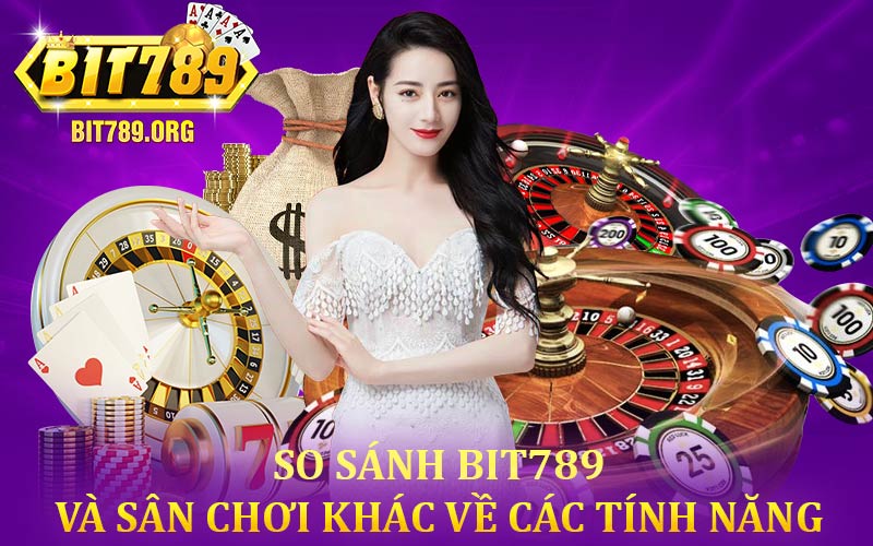 So Sánh BIT789