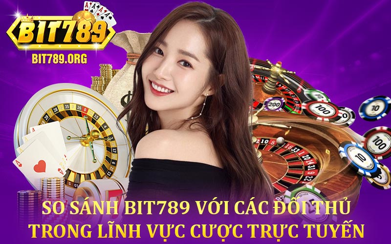 So Sánh BIT789